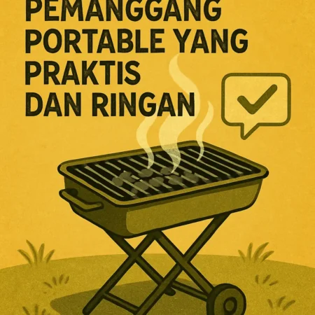Review Alat Pemanggang Portable yang Praktis dan Ringan